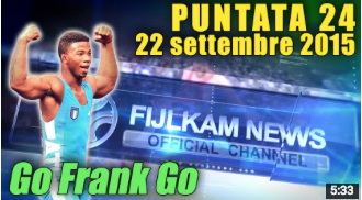 FIJLKAM News 24 – Go Frank Go